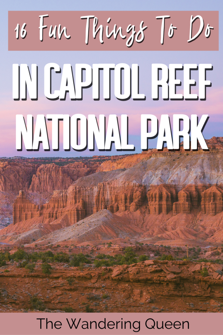 The Best Things To Do In Capitol Reef National Park The Wandering