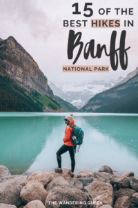 The 15 Absolute Best Hikes in Banff National Park - The Wandering Queen