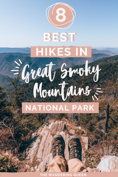 The 8 Best Great Smoky Mountain Hikes - The Wandering Queen