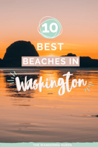 The 11 Best Washington Beaches In The State! - The Wandering Queen