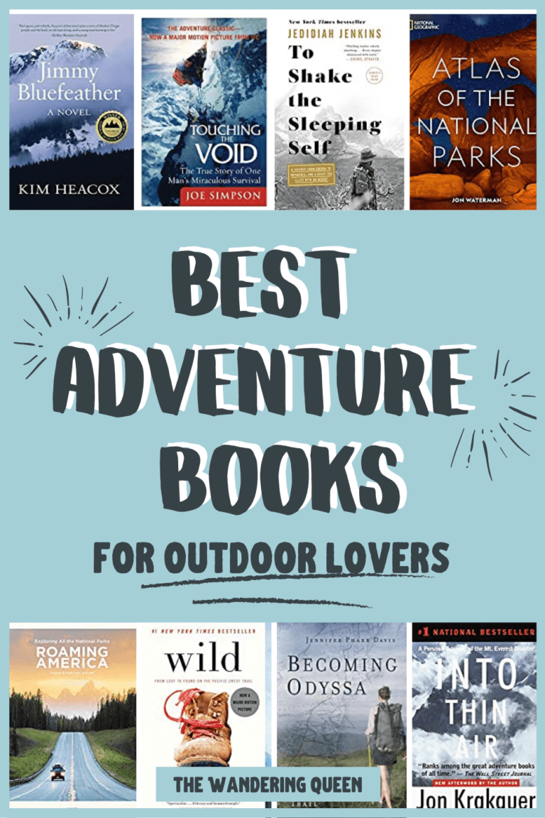 Best Adventure Books For Outdoor Lovers The Wandering Queen