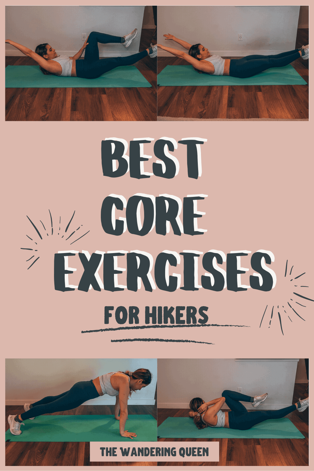 The 6 Core Exercises For Hikers (plus pre hiking trip workout)