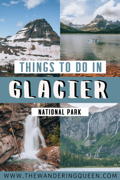 10 Awesome Things To Do In Glacier National Park - The Wandering Queen