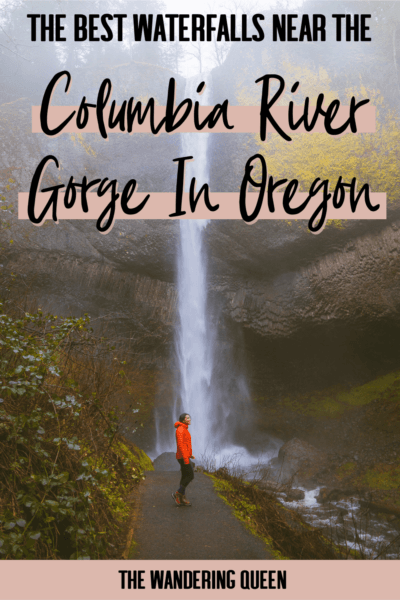 The Ultimate Columbia River Gorge Waterfalls Road Trip - The Wandering ...