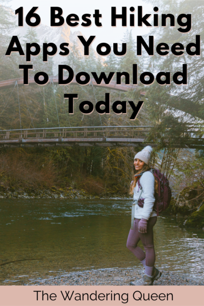 16 Best Hiking Apps You Need To Download - The Wandering Queen