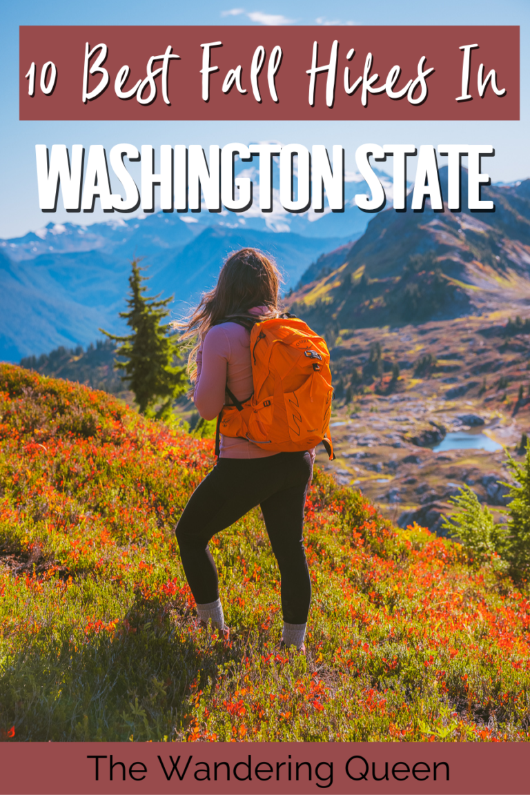 10 Best Fall Hikes In Washington State - The Wandering Queen