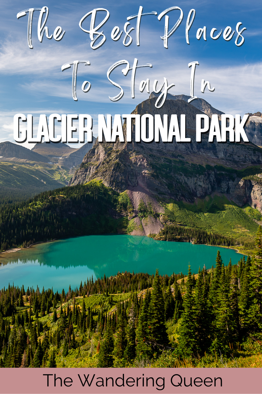 Where to Stay in Glacier National Park | 14 Best Hotels & Lodges - The ...
