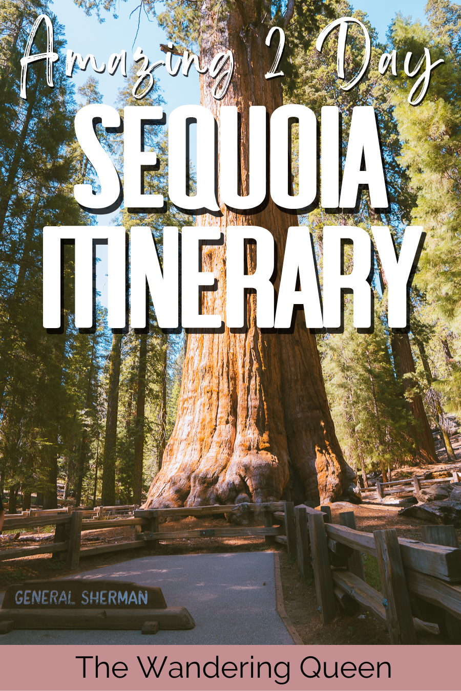 Sequoia National Park Itinerary