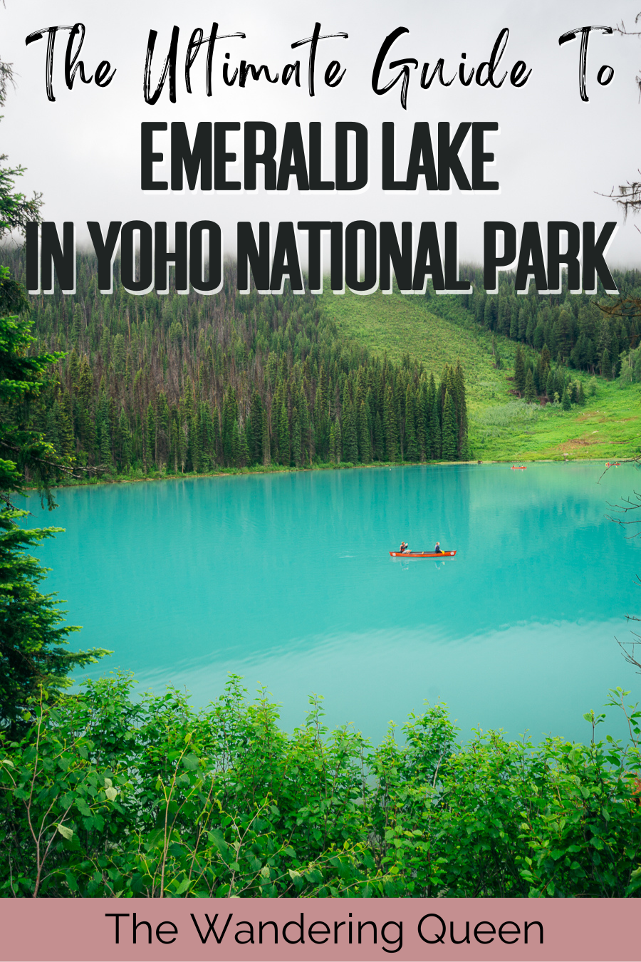 Emerald Lake in Yoho National Park