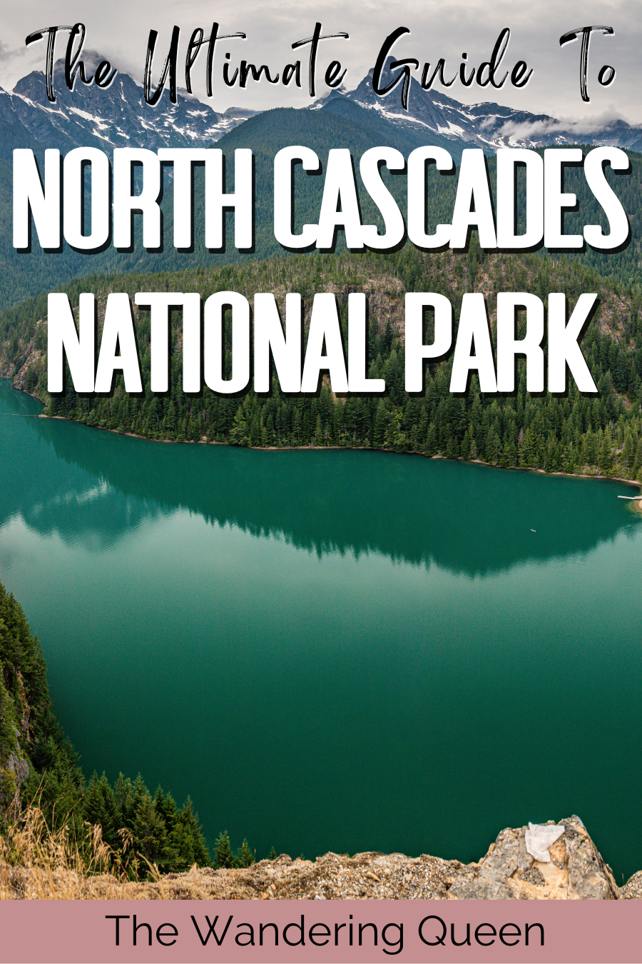 Seattle to North Cascades National Park