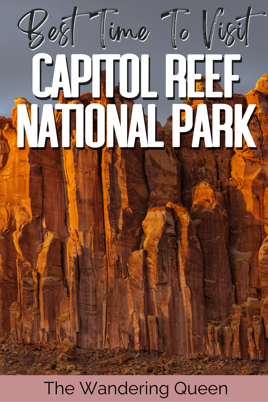 Best Time to Visit Capitol Reef National Park