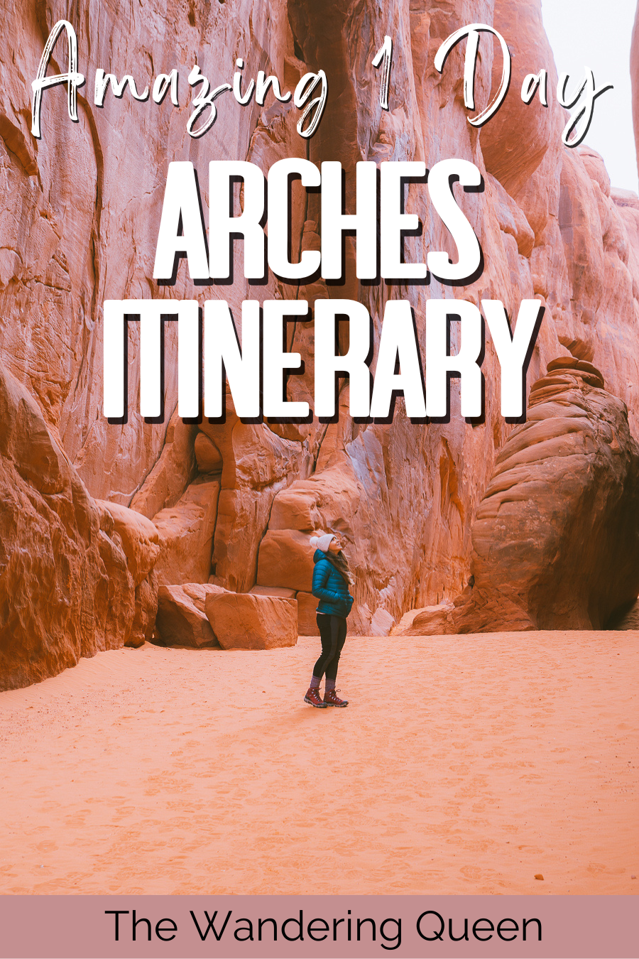 one day in Arches National Park