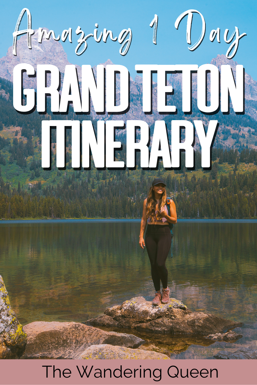 One Day in Grand Teton