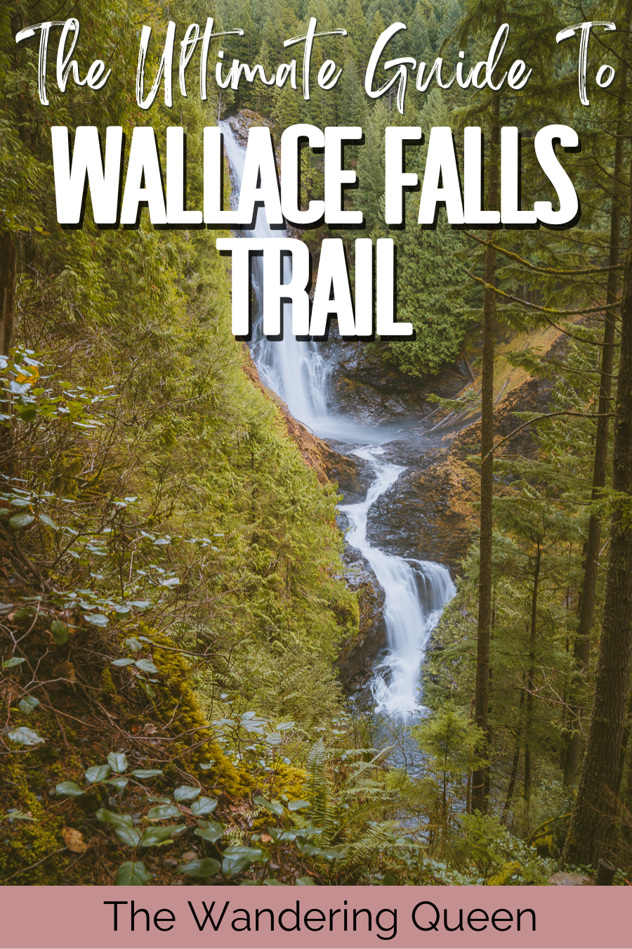 Wallace Falls Trail